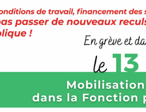 Le 13 mai, mobilisons-nous pour notre rémunération, nos conditions de travail et le financement des services publics !